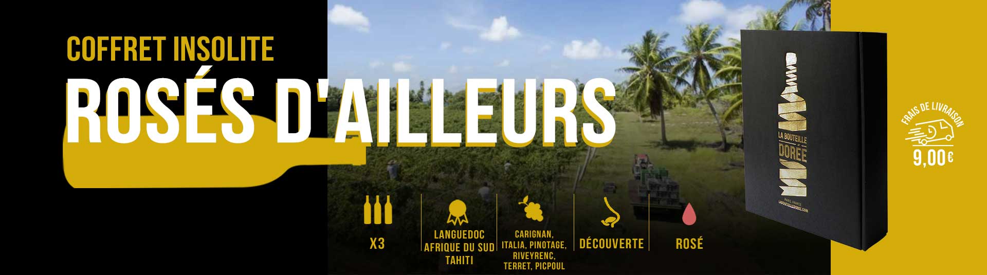 Coffret vin rosés d'ailleurs Sélection 3 bouteilles