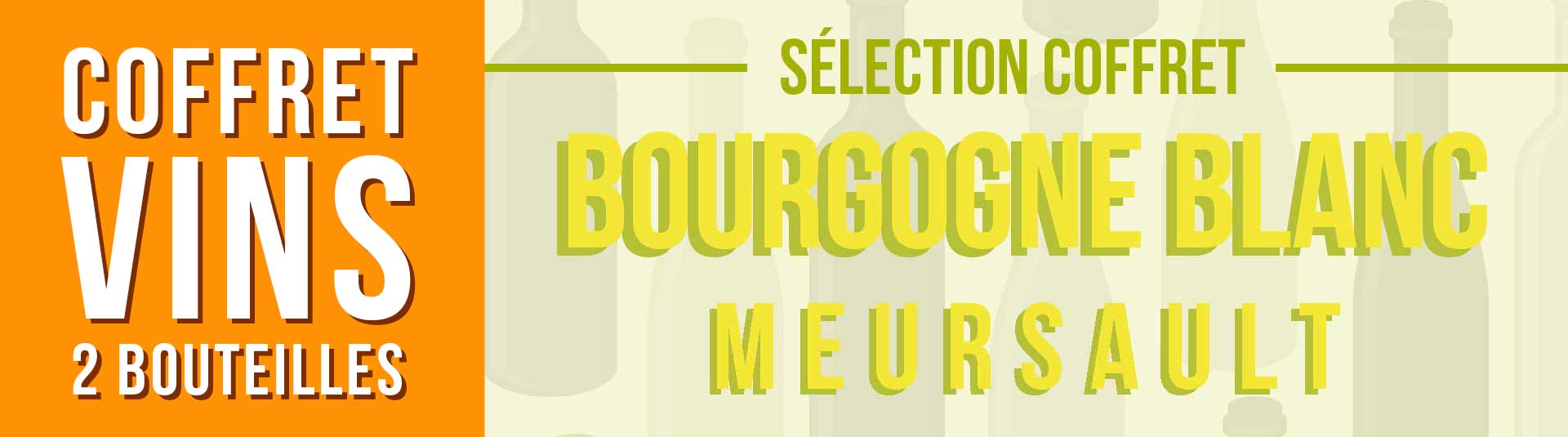 Coffret vin Bourgogne Meursault 2 bouteilles