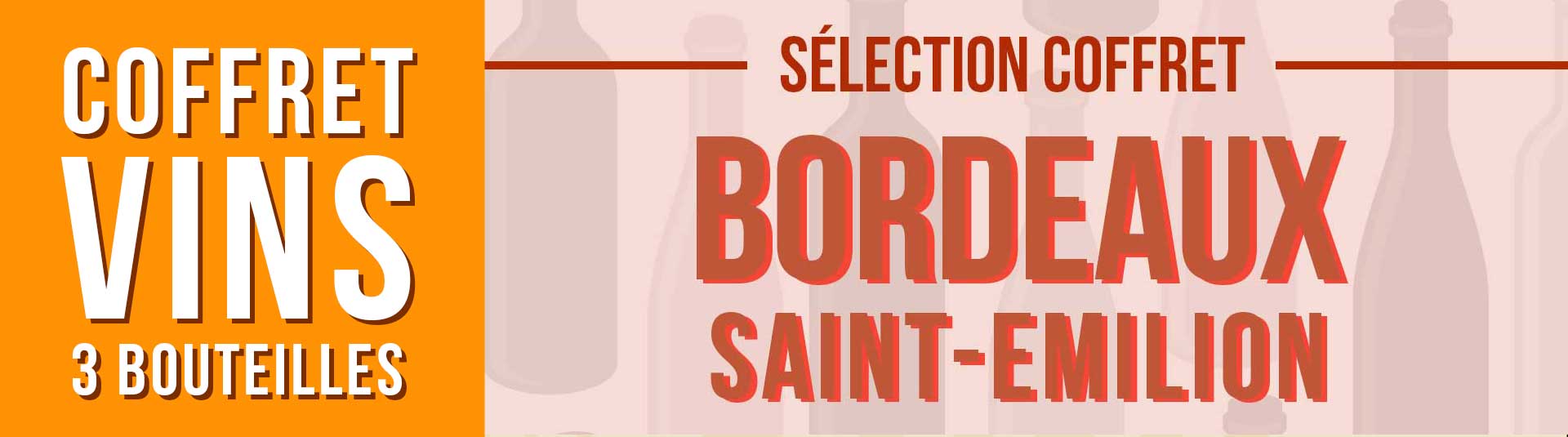 Coffret 3 bouteilles vin rosé Côtes de Provence Coffret vin rouge Bordeaux Saint-Emilion Sélection 3 bouteilles