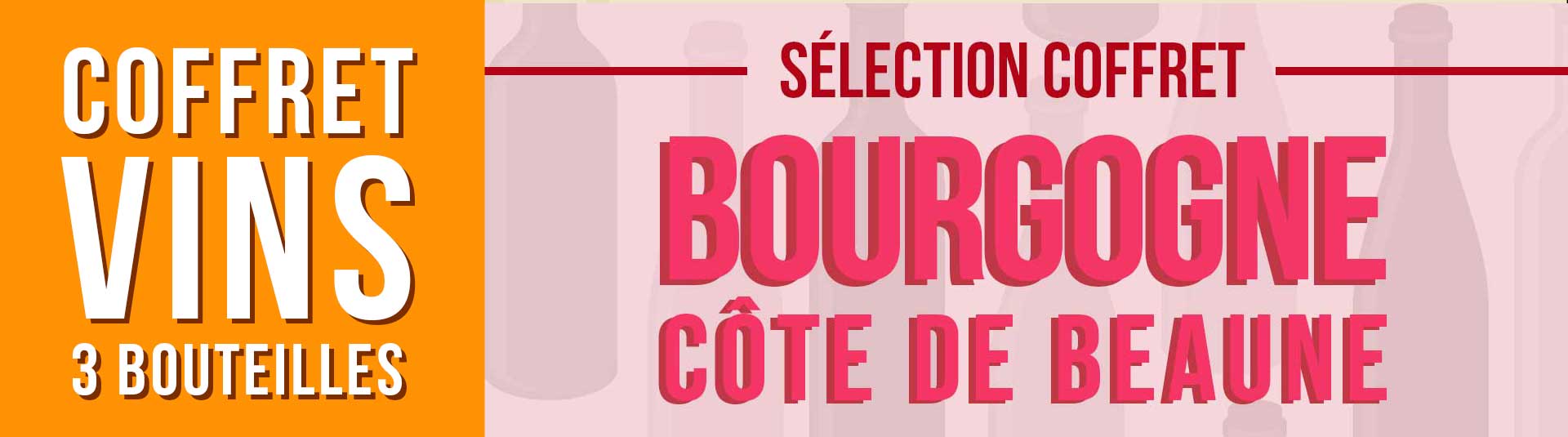 Coffret vin Bourgogne Côte de Beaune Sélection 3 bouteilles