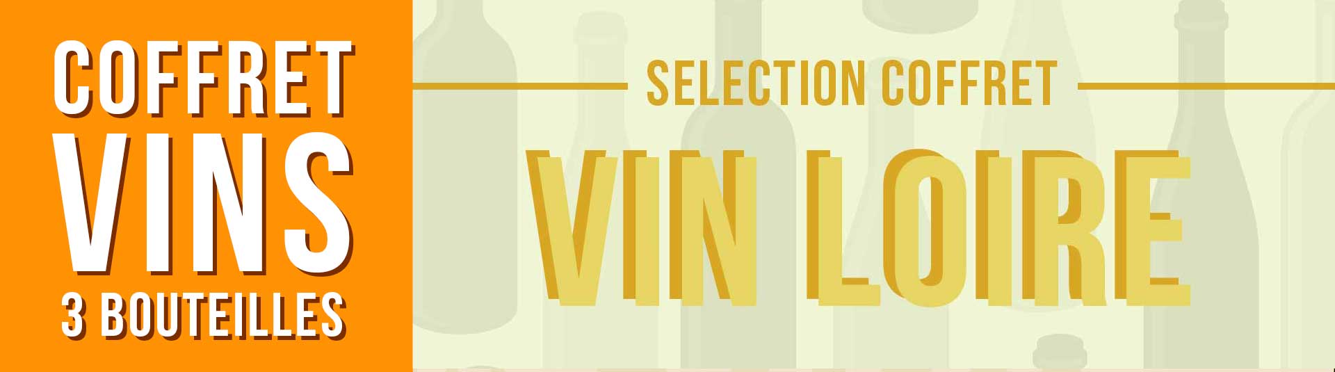 Coffret vin Loire Sélection 3 bouteilles