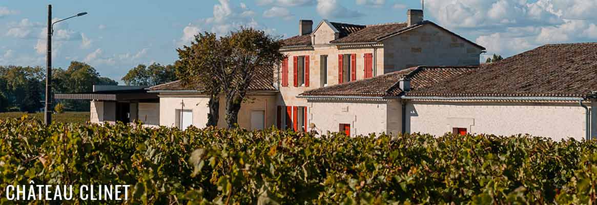 Château Clinet - Grands vins de Pomerol