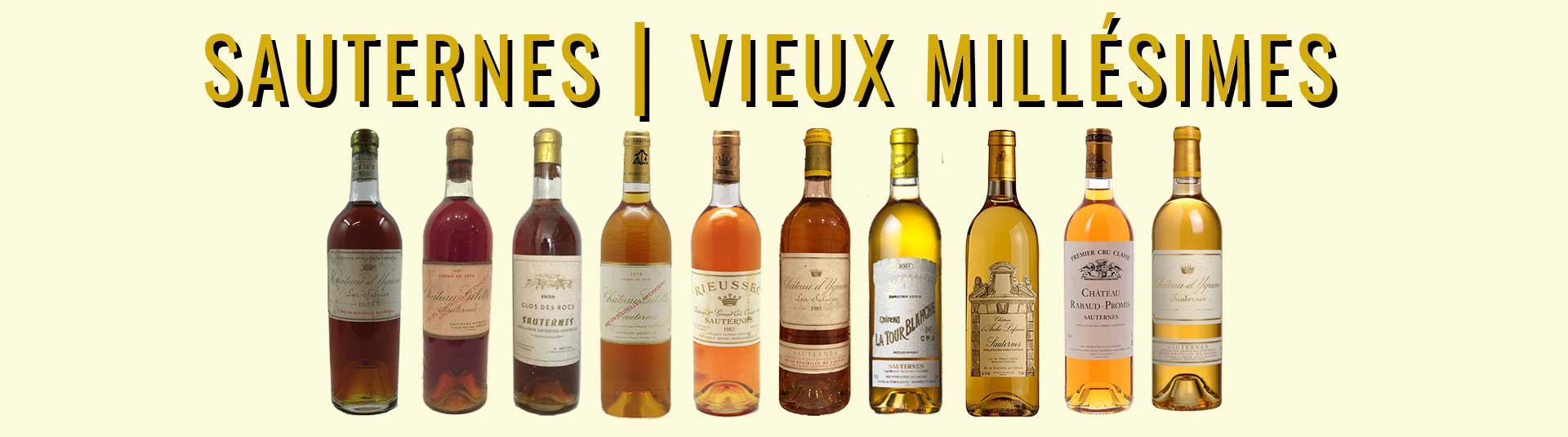 La Bouteille Dorée - Vins de Sauternes - Vieux millésimes